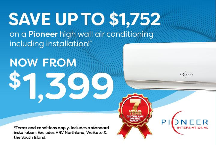 Save up to $1,752 on Pioneer high wall air conditioning!