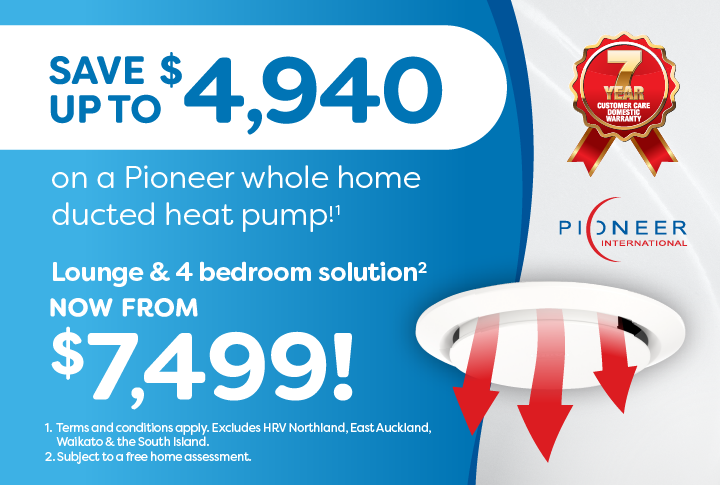 Save up to $4,940 on a Pioneer ducted heat pump!